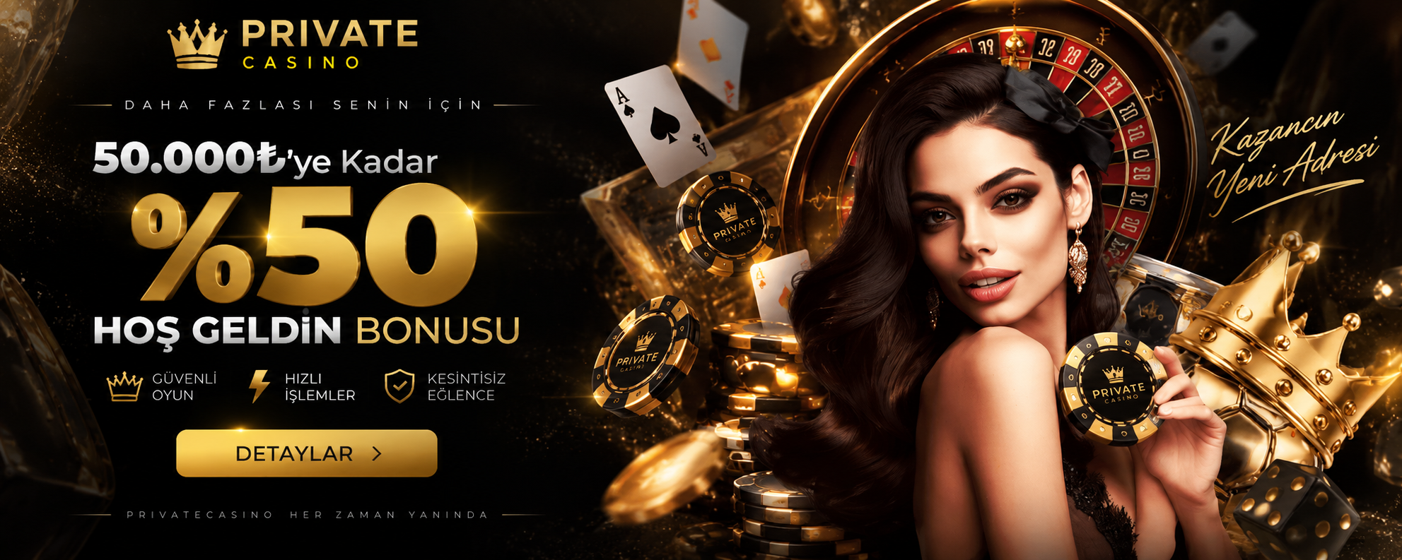 Private Casino Kampanyası